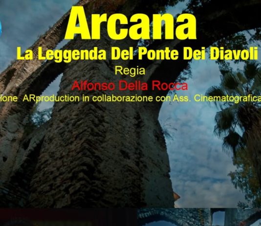 A Salerno il docufilm sul “Ponte dei Diavoli” di Alfonso Della Rocca Ponte dei Diavoli